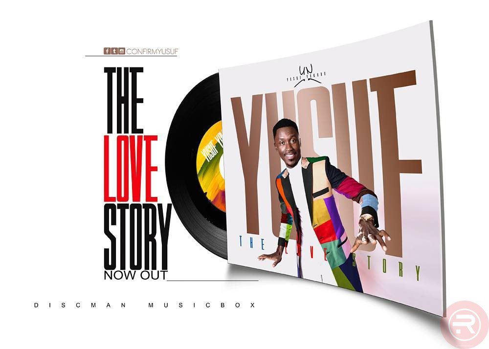 Yusuf Yakubu ‘The Love Story’ Mp3 Download