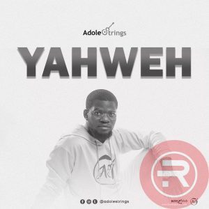 Adolestrings 'Yahweh' Mp3 Download