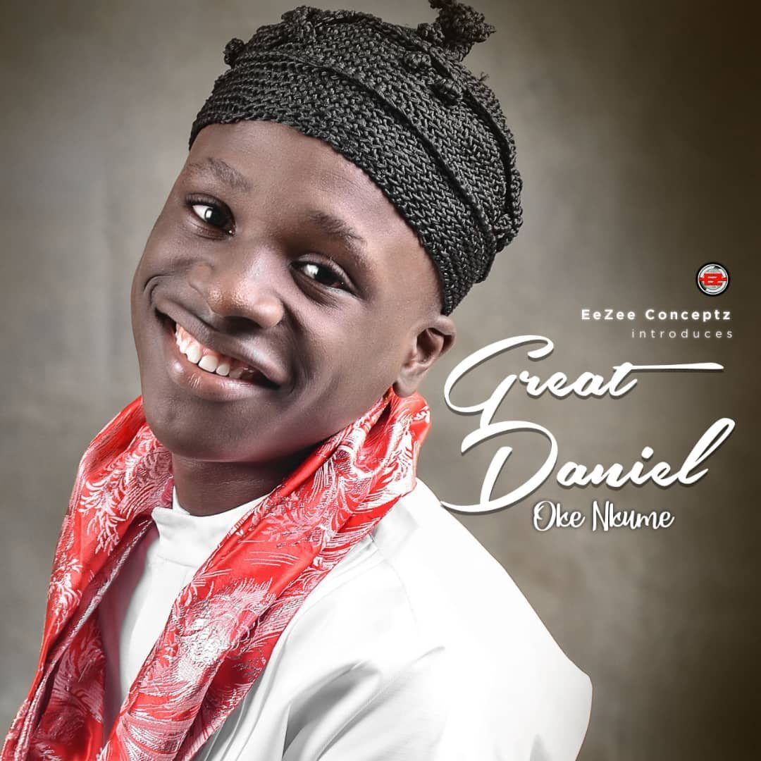 Great Daniel – Oke Nkume Mp3 Download