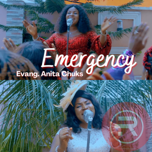 Evang Anita Chuks 'Emergency' Mp4 Download 2022 