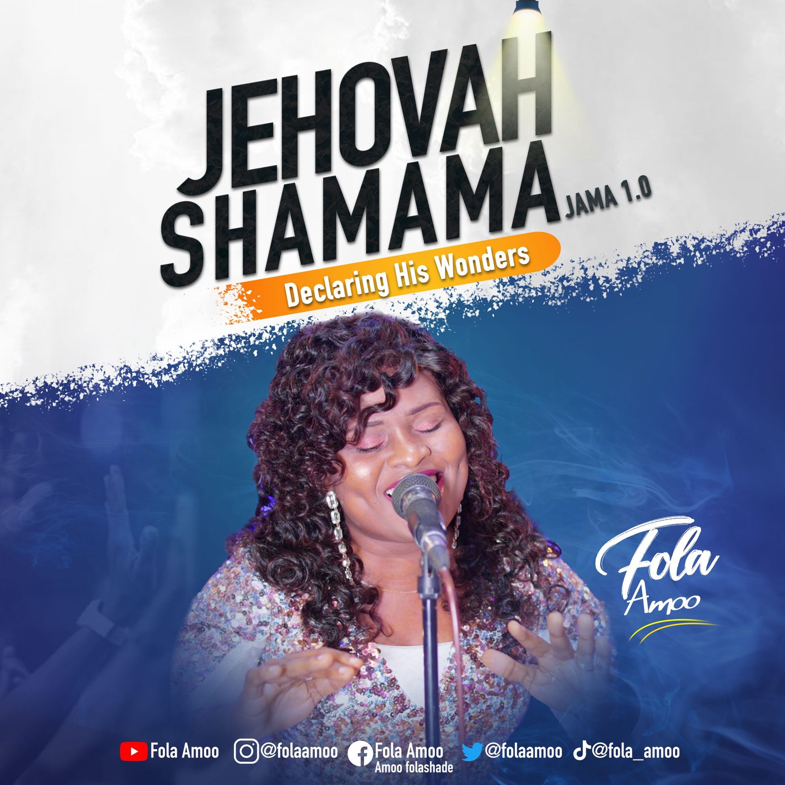 Fola Amoo ‘Jehovah Shamama’ (Worship Medley) Mp3 Download & Lyrics 2022