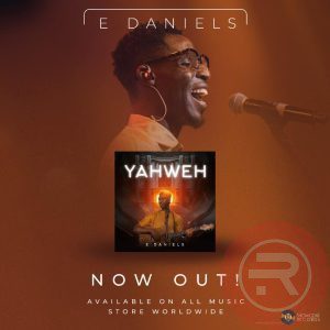 Edaniels 'Yahweh' Mp3 Download & Lyrics 2022