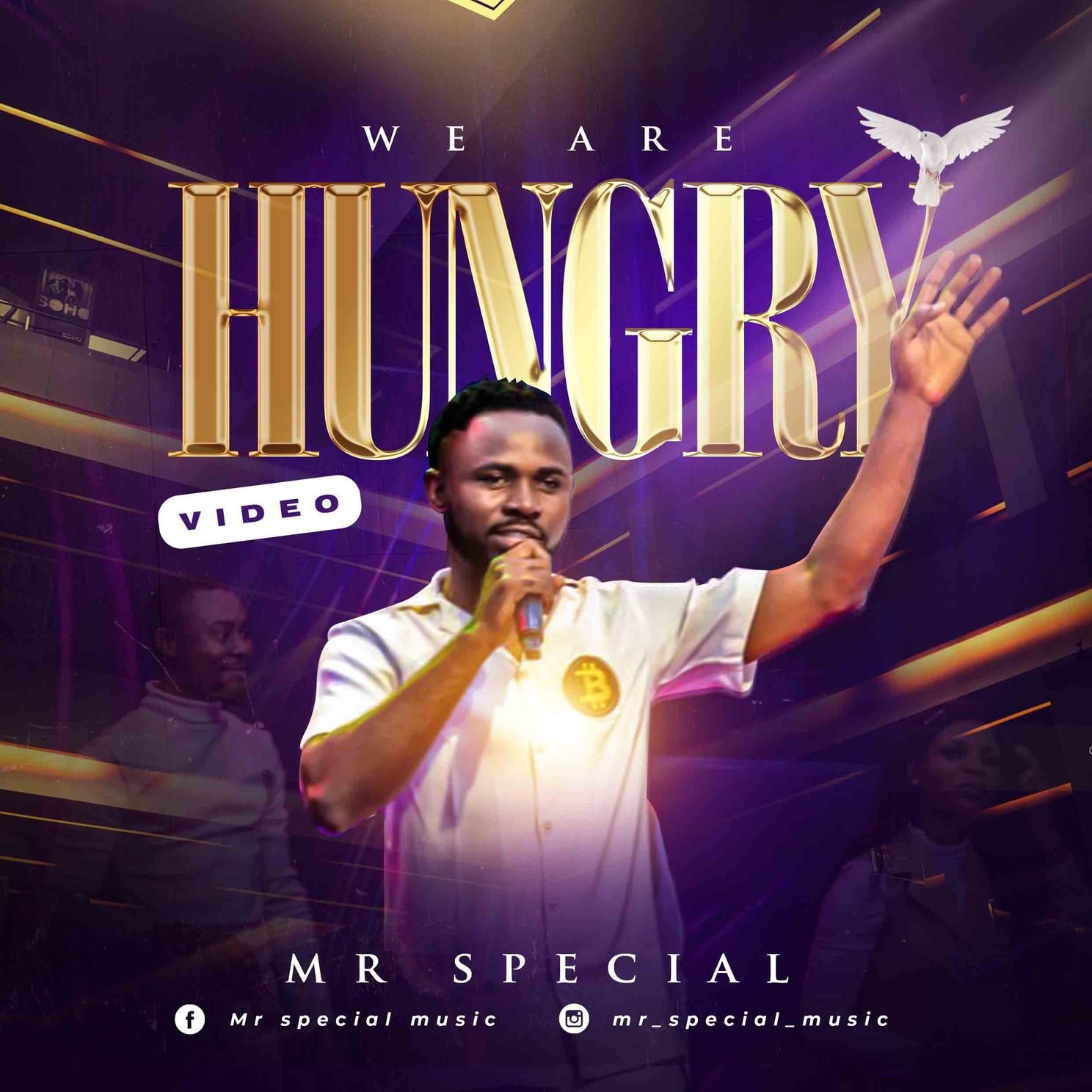 Mr Special Delivers ‘We Are Hungry’ Mp4 Download & Lyrics 2022