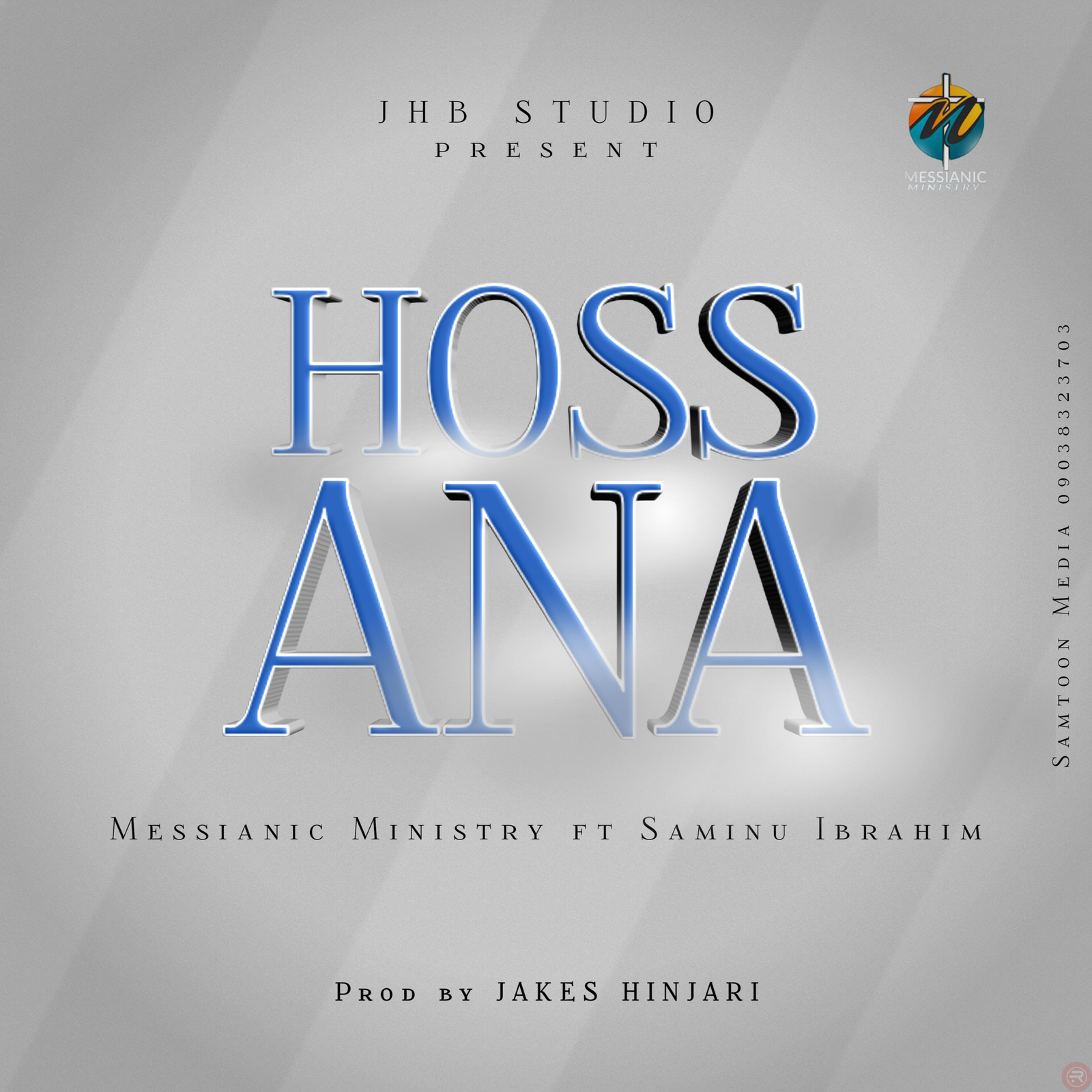 The Messianic music releases Ep of 3 songs “Fear not ,Hossana,Ruwan Rai” Mp3 Download