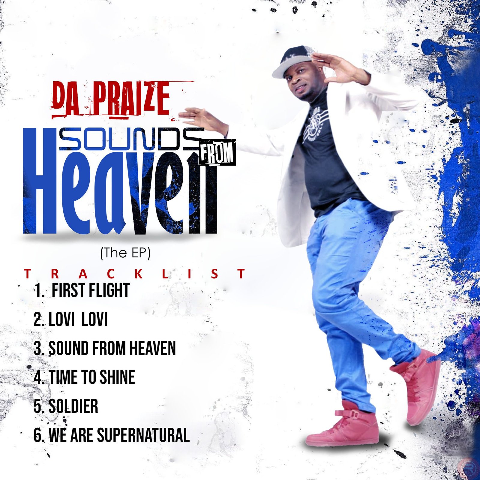 DA PRAIZE ‘SOUNDS FROM HEAVEN’ (EP) MP3 DOWNLOAD 2022