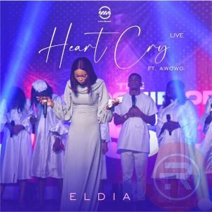 Eldia 'Heart Cry' (ft. Awowo) Mp3 Download & lyrics 2022