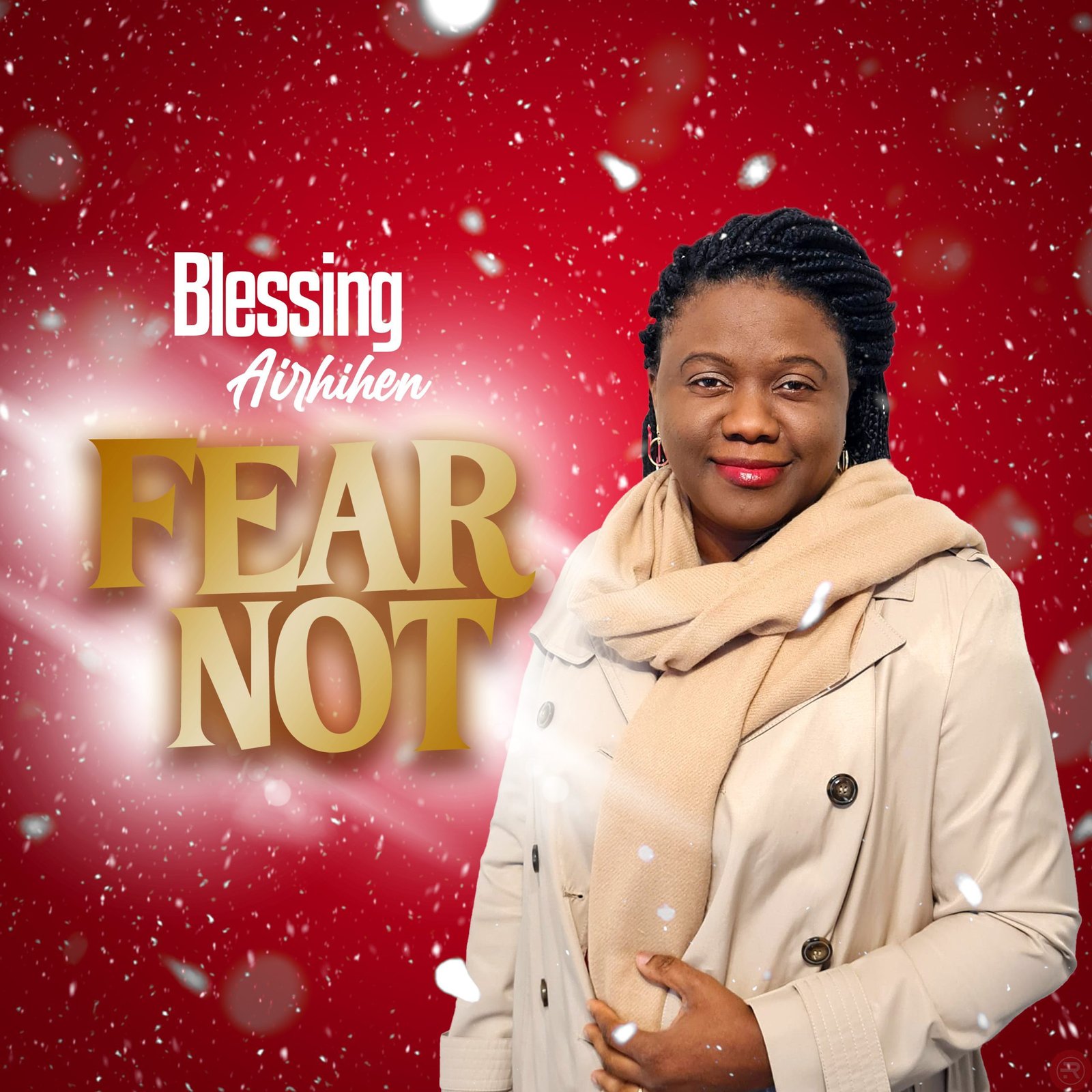 BLESSING AIRHIHEN ‘FEAR NOT’ MP3 DOWNLOAD & LYRICS 2023