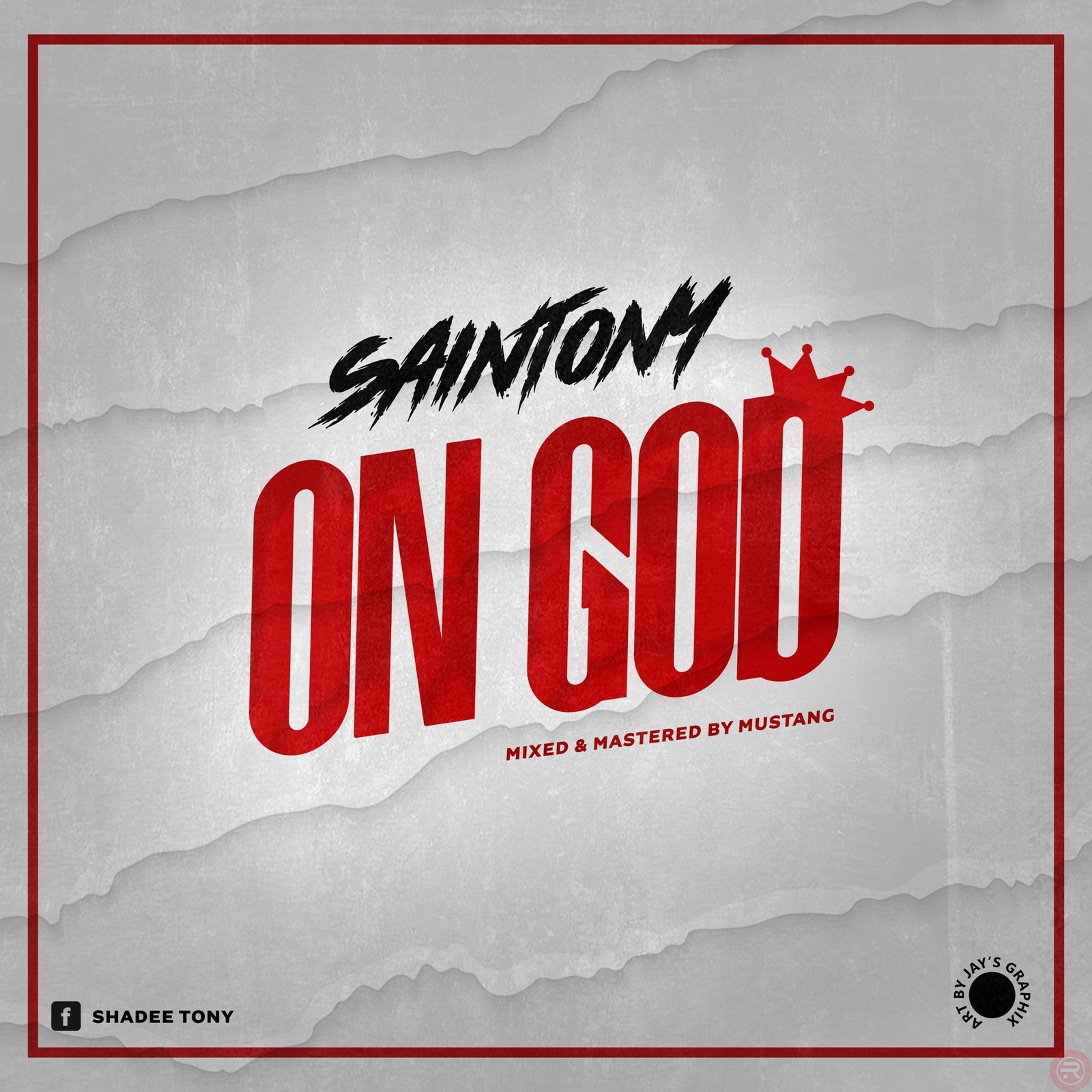 Saintony ‘On God’ Mp3 Download & Lyrics 2023