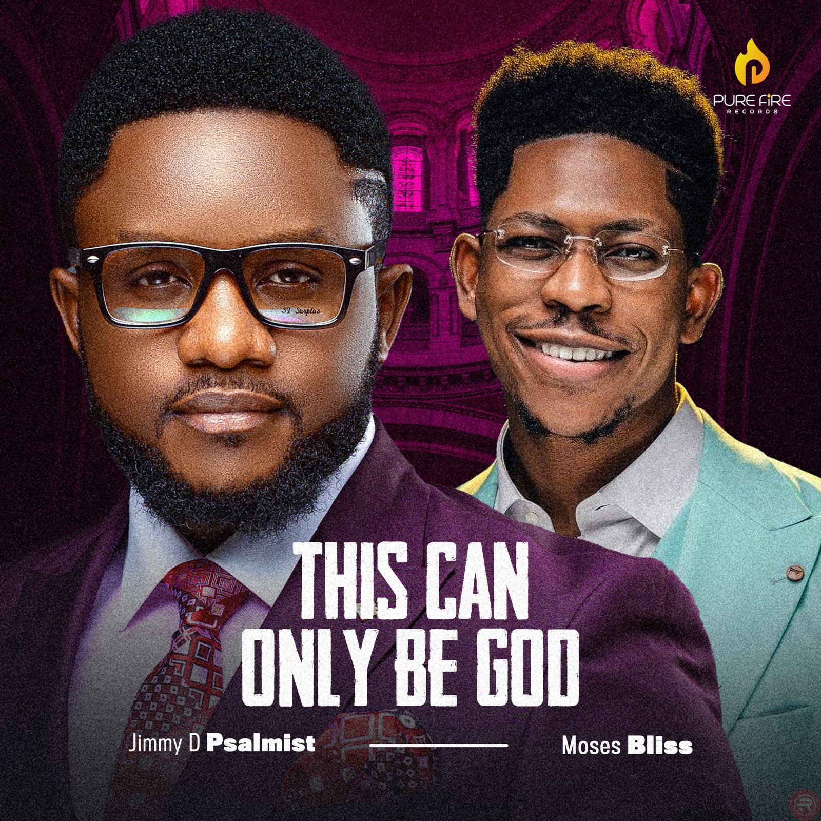 MUSIC: JIMMY D PSALMIST – THIS CAN ONLY BE GOD | FEAT. MOSES BLISS