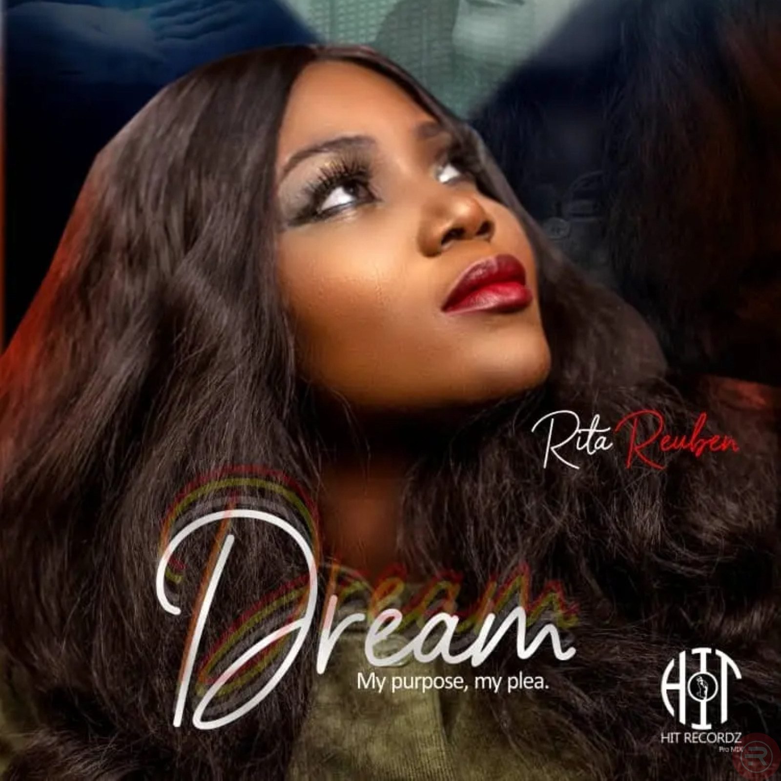 Rita Reuben ‘Dream’ Mp3 Download & Lyrics 2023