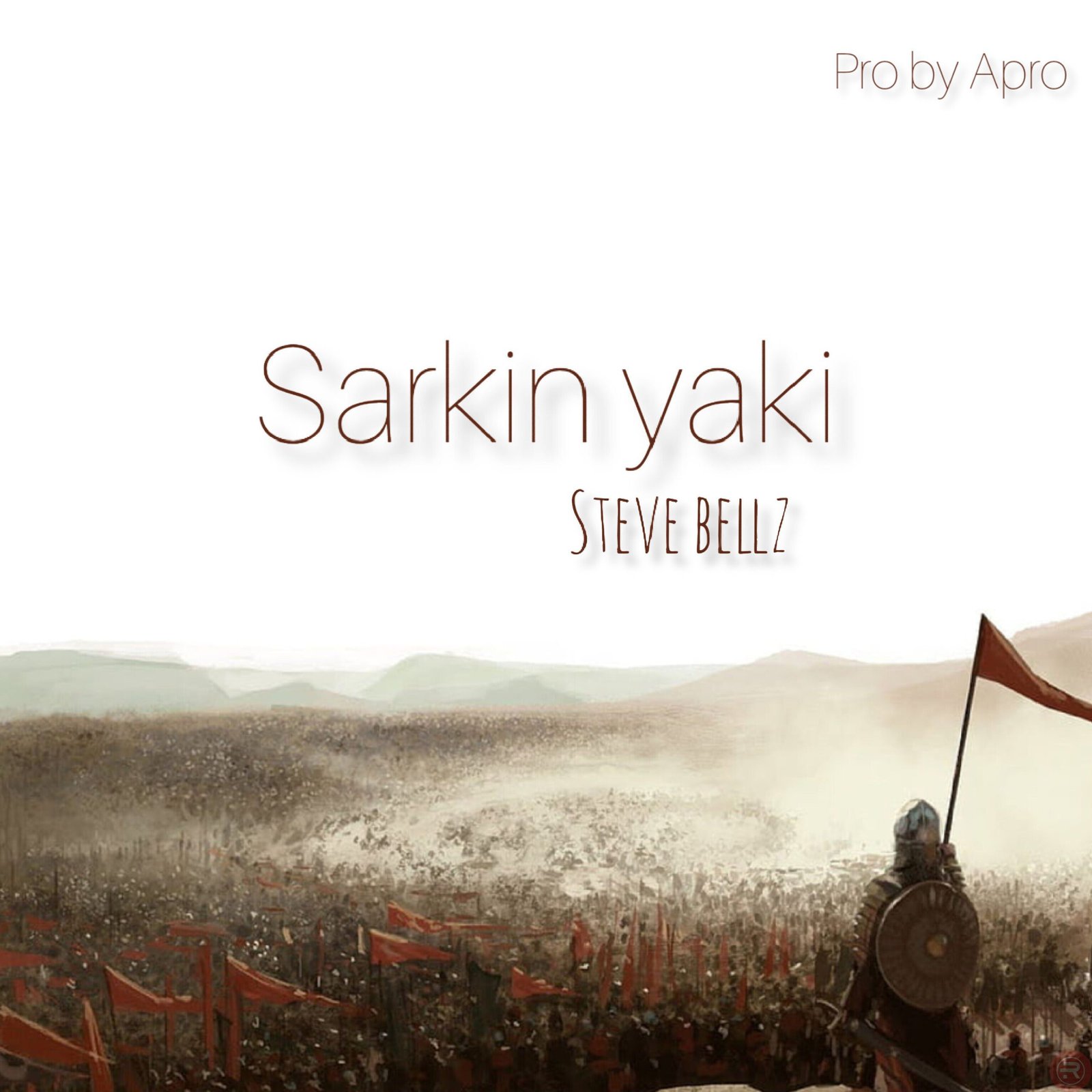 Steve bellz ‘Sarkin Yaki’ Mp3 Download & Lyrics 2023