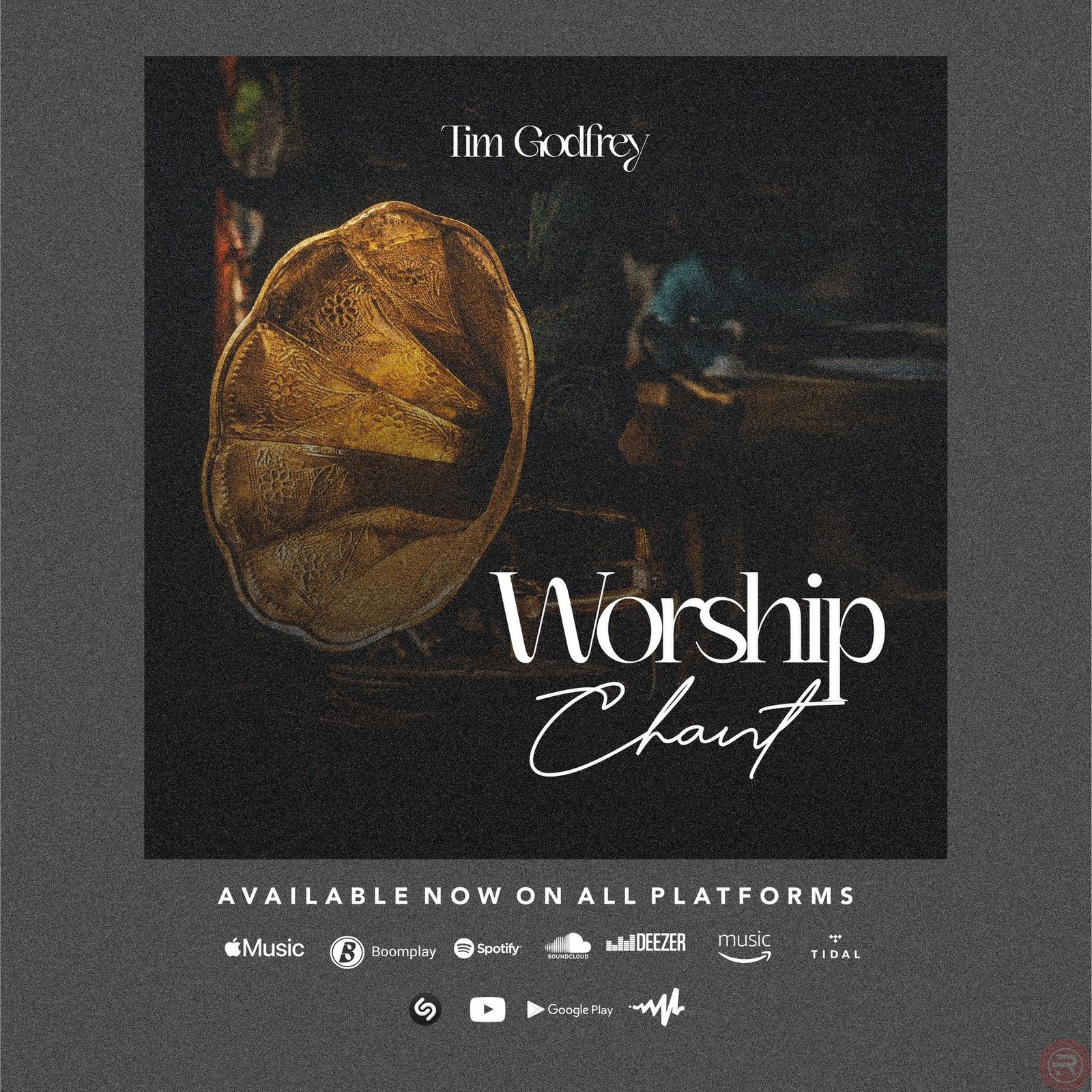 Tim Godfrey ‘Worship Chant’ Mp3 Download & Lyrics 2023