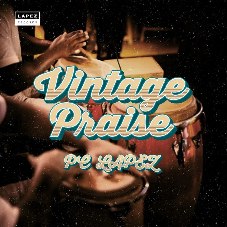 PC Lapez ‘Vintage Praise’ Mp3 Download & Lyrics 2023