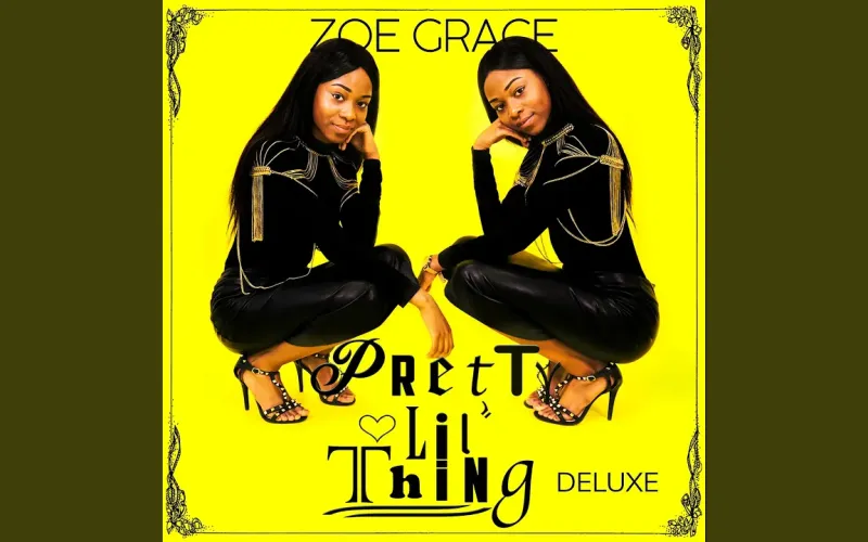 Zoe Grace ‘Pretty Lil Thing DELUXE’ (Full Album) Mp3 Download 2023