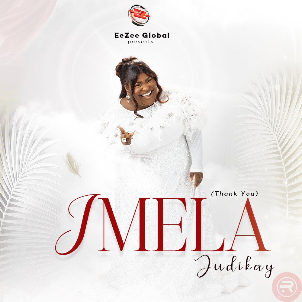 Judikay ‘Imela’ Mp3 Download & Lyrics 2023