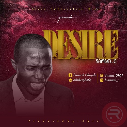 Samuel O ‘Desire’ Mp3 Download