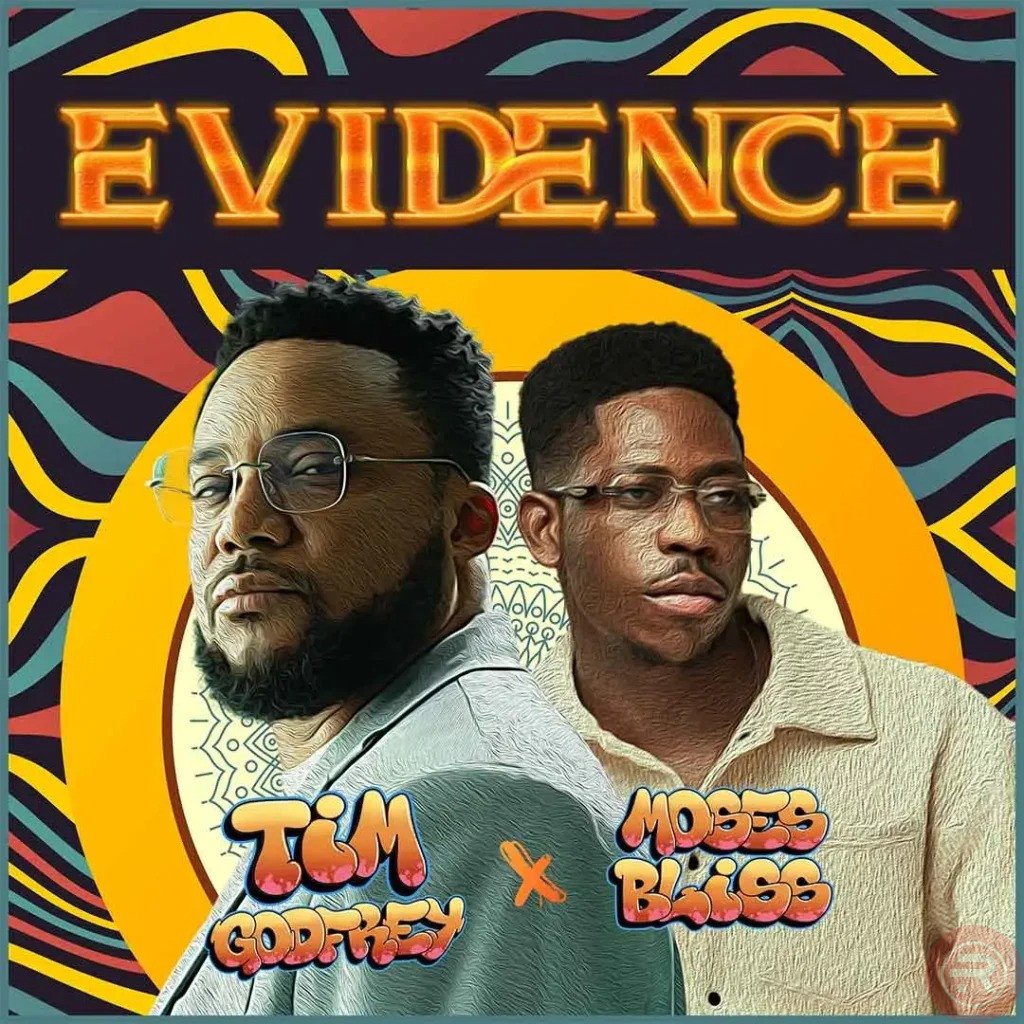 Tim Godfrey ‘Evidence’ Ft. Moses Bliss Mp3 Download