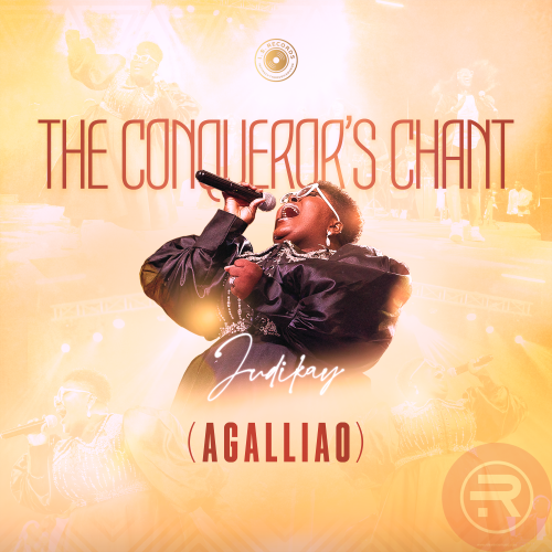 Judikay – ‘The Conqueror’s Chant’ (Agalliao) Mp3 Download