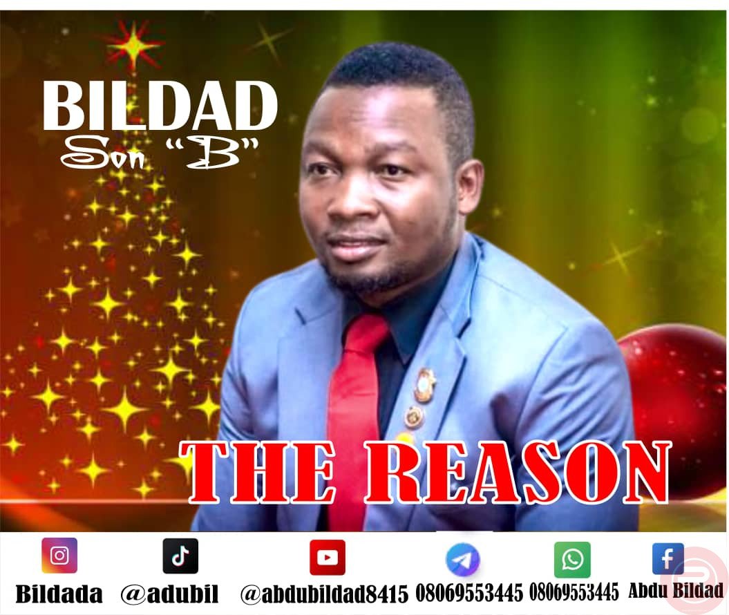 Bildad (SON “B”) – The Reason Mp3 Download