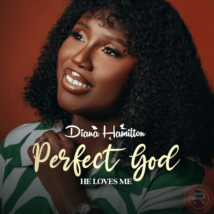 Perfect God (He Loves Me) by Diana Hamilton | Latest Gospel Music 2025