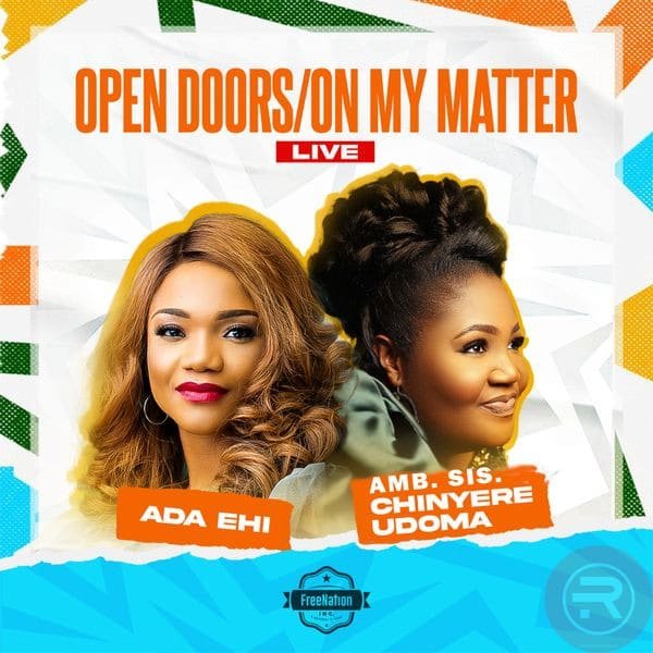 Open Doors/ On My Matter (Live) by Adaehi ft Chinyere Udoma | latest Gospel Music 2025